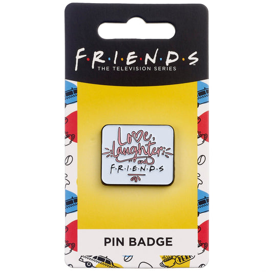 Friends The TV Series Love, Laughter And Friends Pin Badge